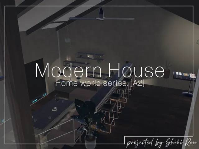 Modern House［Root-A2］