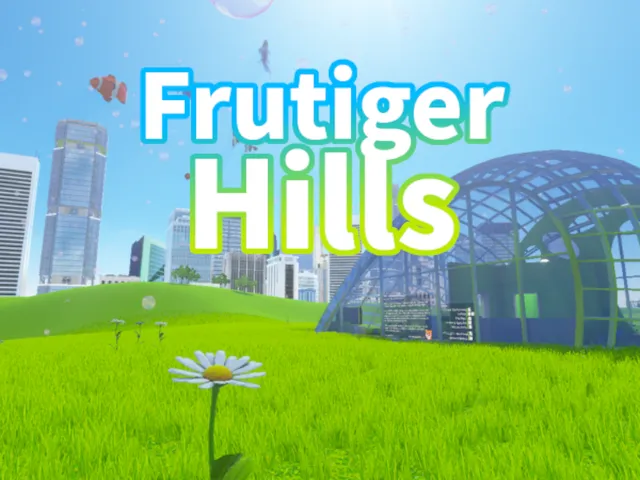 Frutiger Hills ǃ