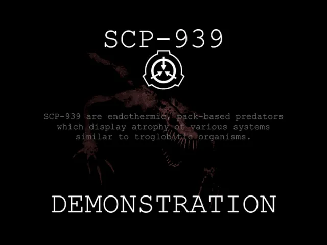 SCP-939 DEMONSTRATION ［SCP˸CB PORT］