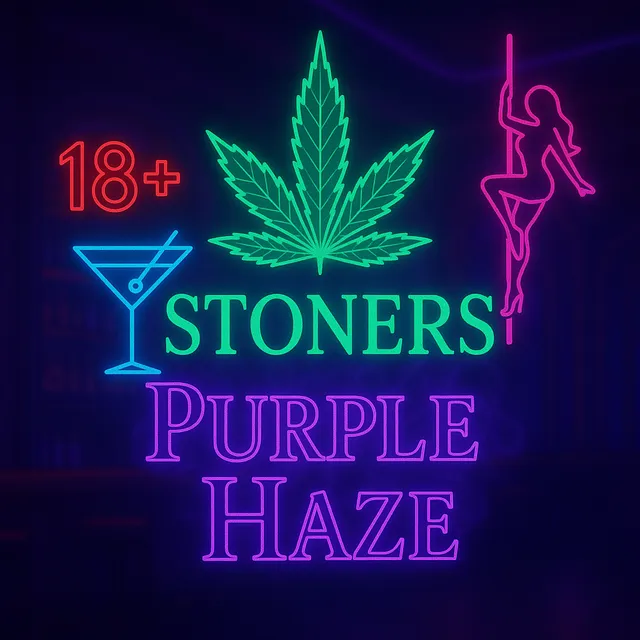 18＋ Stoner˸ Stoners Purple Haze